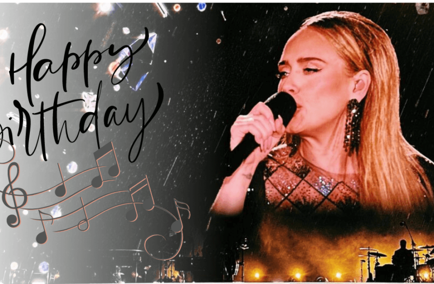 adele birthday quotes